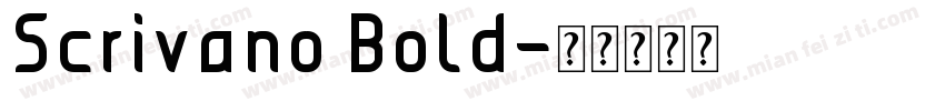 Scrivano Bold字体转换